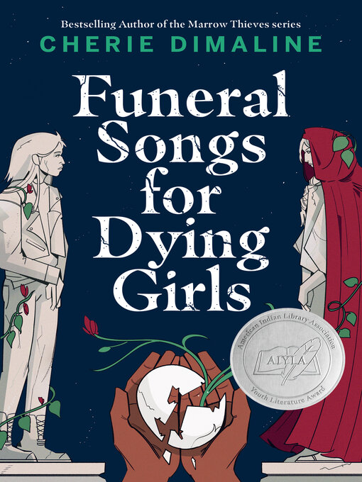 Title details for Funeral Songs for Dying Girls by Cherie Dimaline - Available